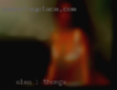 Also, I want in thongs a kind person.